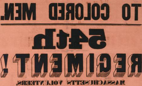 海报印在粉红色的纸上，标题是“致有色人种:第54团”!用大字写着. 下面, “非洲人后裔”、“100美元赏金”和“报酬”, “每月13美元”的字样也用大字醒目地写着.